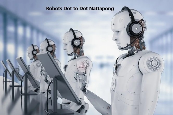 Robots Dot to Dot Nattapong: Uncovering the World of Robotics in Education